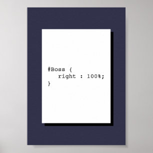 Boss hat immer Recht Funny CSS Poster
