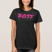 Boss - Ich bin der Boss T-Shirt (Vorderseite)
