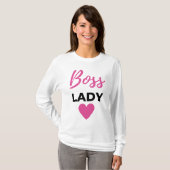 Boss Lady 2 T-Shirt (Vorne ganz)