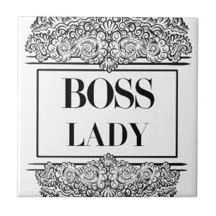 Boss Lady - Elegante Ermächtigung Fliese