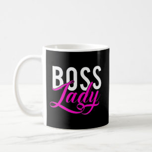Boss Lady Entrepreneur Business Sprichwort Kaffeetasse