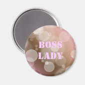 Boss Lady Magnet (Vorderseite/Rückseite)