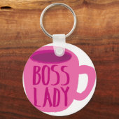 BOSS Lady mit rosa Kaffeetasse Schlüsselanhänger (Vorderseite)