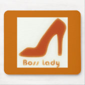 Boss Lady Mousepad (Vorne)