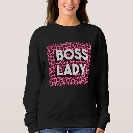 Boss Lady Powerful Woman Working From Home Feminis Sweatshirt (Vorderseite)