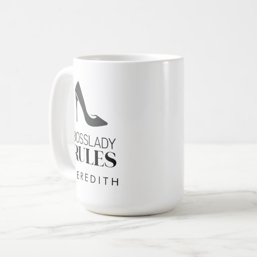 Boss Lady Rules Stiletto-Logo Personalisiert Kaffeetasse (Vorderseite Links)