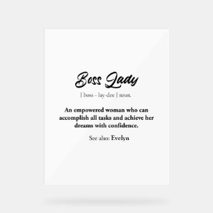 Boss Lady Tasse - Frauengeschenk, Vertrauen Acrylschild