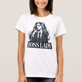 Boss Lady - Zuversichtliche Frau im Anzug T-Shirt