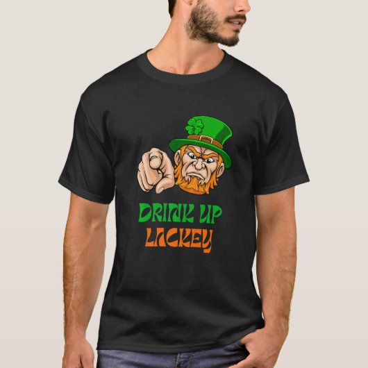 Boss Leprechaun Says Drink Up Lackey and Pointing T-Shirt (Vorderseite)