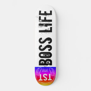 BOSS LIFE-Skateboard Skateboard
