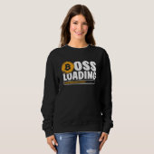 Boss Loading Crypto Cryptocurrency Blockchain Bitc Sweatshirt (Vorne ganz)