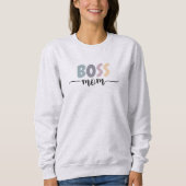 Boss Mama Sweatshirt Muttertagshirt (Vorderseite)
