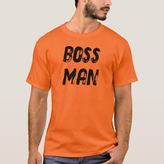 BOSS MAN (front AND back) T-Shirt (Vorderseite)