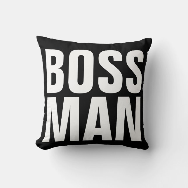 BOSS MAN Funny THROW PILLOWS Kissen (Vorderseite)