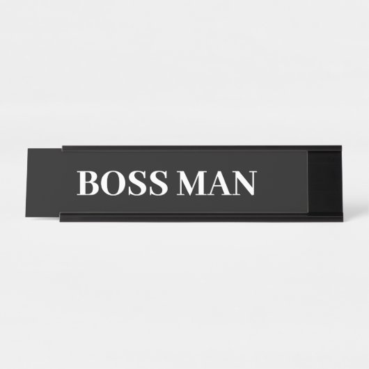 Boss Man Gift Funny Name Plate individuell anpasse Schreibtischnamensplakette (Vorderseite )