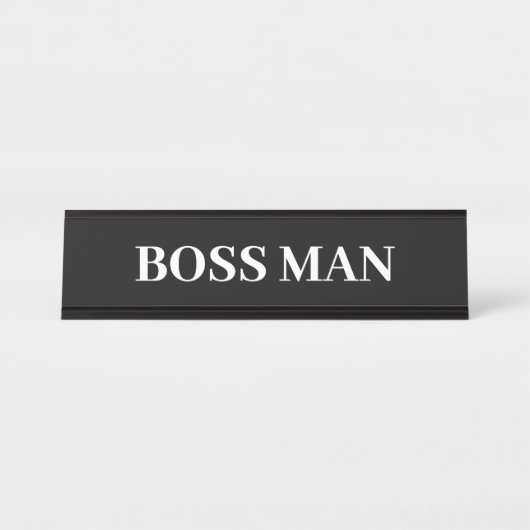 Boss Man Gift Funny Name Plate individuell anpasse Schreibtischnamensplakette (Vorderseite )