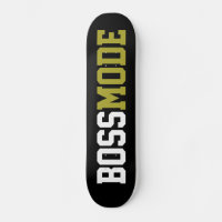 BOSS MODE-Skateboard