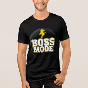 `Boss Mode T-Shirt Tri-Blend Shirt