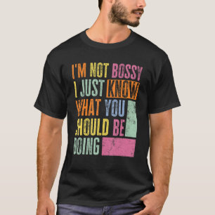 Boss Retro Aggressiv Hilfreicher Manager Ich bin n T-Shirt