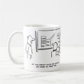 Boss sagt: Wenn du nicht so viel gewusst hättest,  Kaffeetasse (Links)