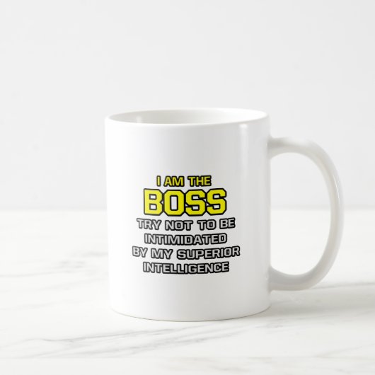 Boss... Superior Intelligence Kaffeetasse (Rechts)