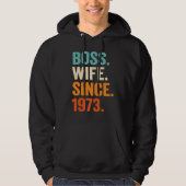 Boss Wife Since 1973 50th wedding anniversary Hoodie (Vorderseite)
