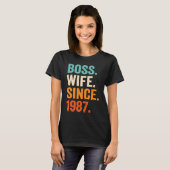 Boss Wife Since 1987 36th wedding anniversary T-Shirt (Vorne ganz)