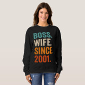 Boss Wife Since 2001 22nd wedding anniversary Sweatshirt (Vorne ganz)