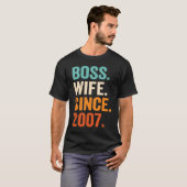 Boss Wife Since 2007 16th wedding anniversary T-Shirt (Vorne ganz)