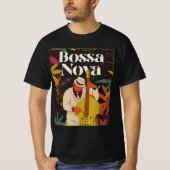 Bossa Nova T-Shirt (Vorderseite)