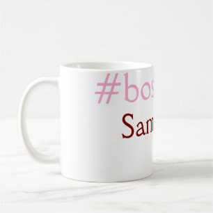 Bossbabe hashtag hellrosa hinzufügen Name Mädchen- Kaffeetasse
