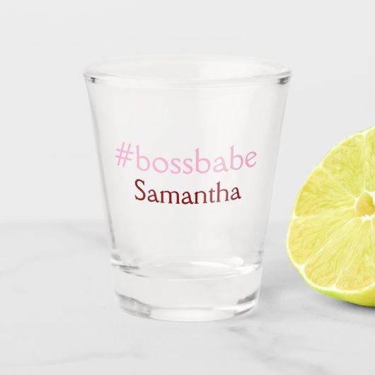 Bossbabe hashtag hellrosa hinzufügen Name Mädchen- Schnapsglas (Vorderseite)