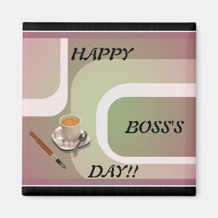 Boss's Day Frig Magnet! Magnet