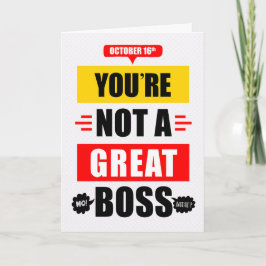 Boss's Day Funny nicht eine große Boss Typografie Karte