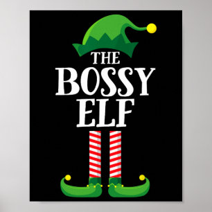 Bossy Elf Matching Family Group Weihnachts Party P Poster