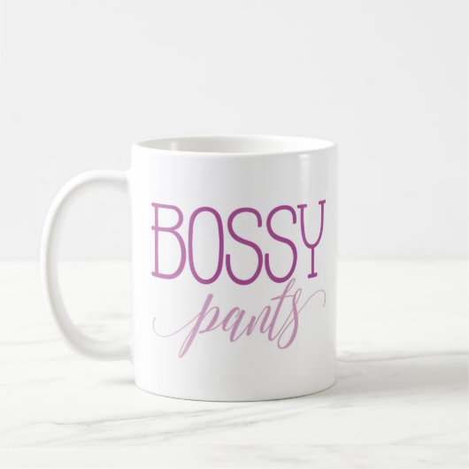 "Bossy Hosen" lustig Kaffeetasse (Links)