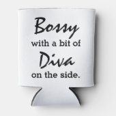 Bossy mit ein bisschen Diva Moderne Mode Dosenkühler (Vorderseite)