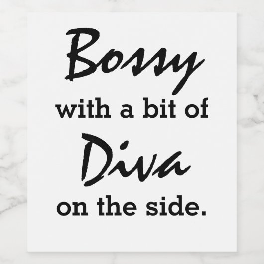 Bossy mit ein bisschen Diva Weinetikett (Einzelnes Label)
