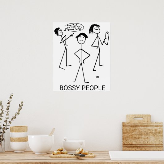 Bossy People Poster (Küche)