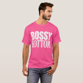 Bossy Unterseite T-Shirt (Vorne ganz)
