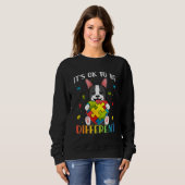 Bostie Dog Autism Awareness It's OK To Be Differen Sweatshirt (Vorne ganz)