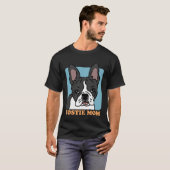 Bostie Mom Dog Owner Boston Terrier T-Shirt (Vorne ganz)