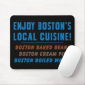 Boston Boiled Water Mousepad (Mit Mouse)