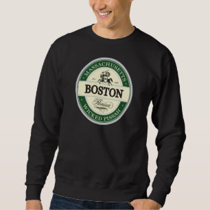 Boston - böses pissah sweatshirt