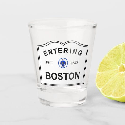 Boston-Eingangsschild Schnapsglas (Vorderseite)