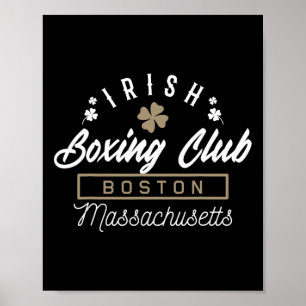 Boston Fighting Geschenke Design Irish Boxing Gesc Poster