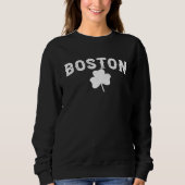Boston Irish Shamrock St Patrick's Day Sweatshirt (Vorderseite)