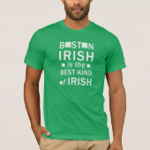 Boston ist das beste irische T-Shirt (Vorderseite)