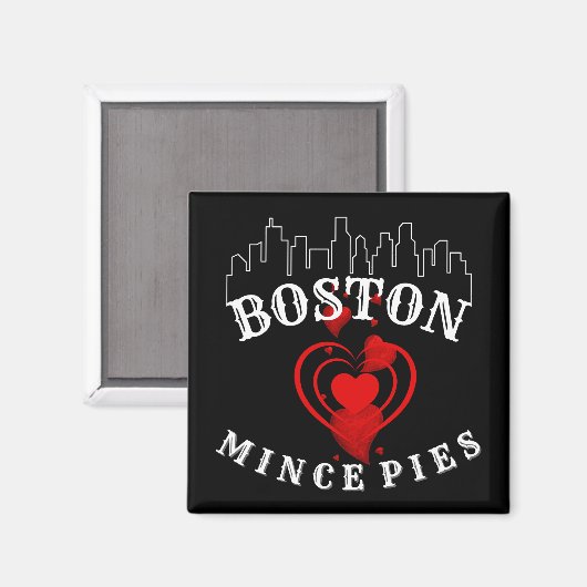 Boston Lieben Mince Pies Cityscape Magnet (Vorderseite/Rückseite)