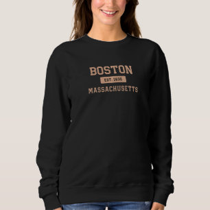 Boston Massachusetts 1630 Resident Ma Local Sweatshirt